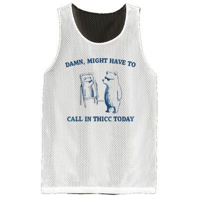 Damn Might Have To Call In Thicc Today Meme Mesh Reversible Basketball Jersey Tank