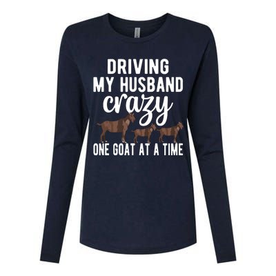 Driving My Husband Crazy Goat Mom Goat Lover Goat Mama Womens Cotton Relaxed Long Sleeve T-Shirt