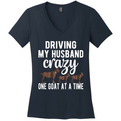 Driving My Husband Crazy Goat Mom Goat Lover Goat Mama Women's V-Neck T-Shirt