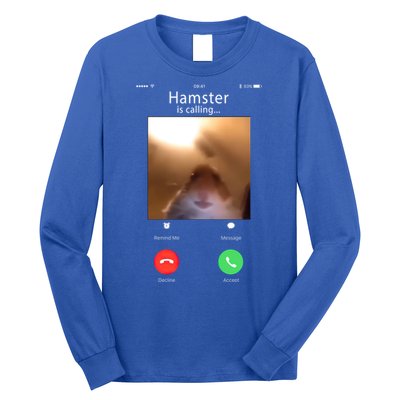 Dank Meme Hamster Staring Front Camera Hamster Calling Gift Long Sleeve Shirt