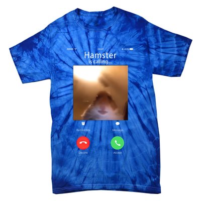 Dank Meme Hamster Staring Front Camera Hamster Calling Gift Tie-Dye T-Shirt