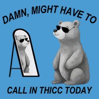 Damn Might Have To Call In Thicc Today Tie Dye Hoodie