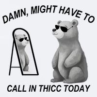 Damn Might Have To Call In Thicc Today Sueded Cloud Jersey T-Shirt
