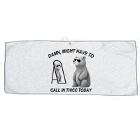 Damn Might Have To Call In Thicc Today Large Microfiber Waffle Golf Towel
