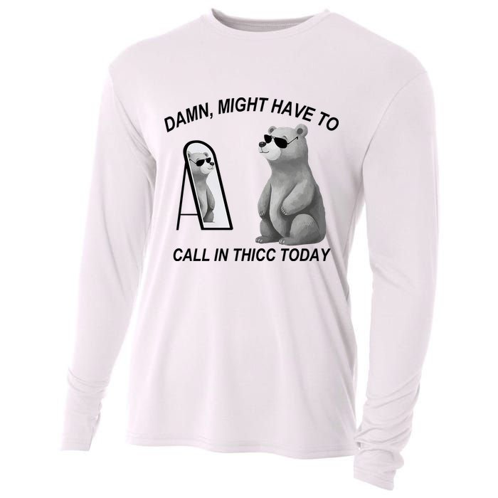 Damn Might Have To Call In Thicc Today Cooling Performance Long Sleeve Crew