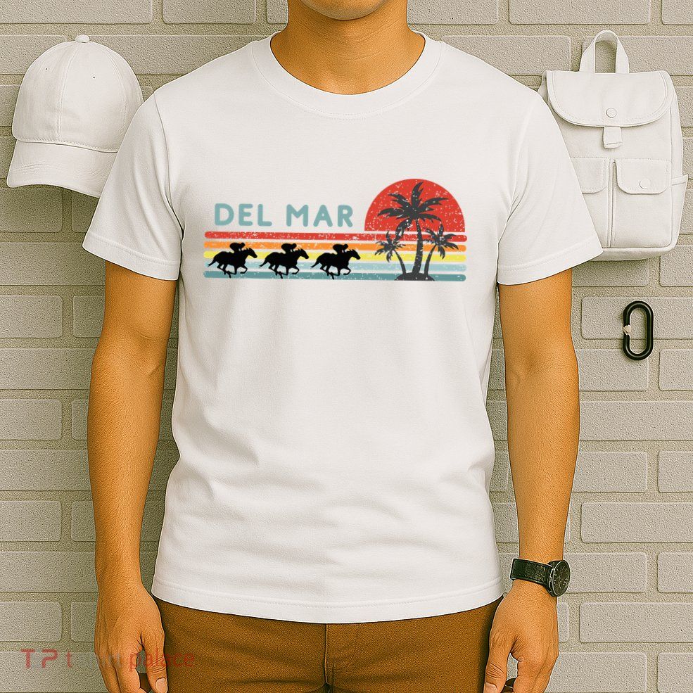 Del Mar Horse Racing Thoroughbred Santa Anita Horseplayers T-Shirt