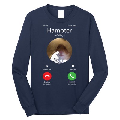 Dank Meme Hamster Staring Front Camera Hampter Calling Long Sleeve Shirt