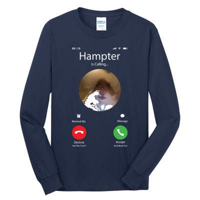 Dank Meme Hamster Staring Front Camera Hampter Calling Tall Long Sleeve T-Shirt