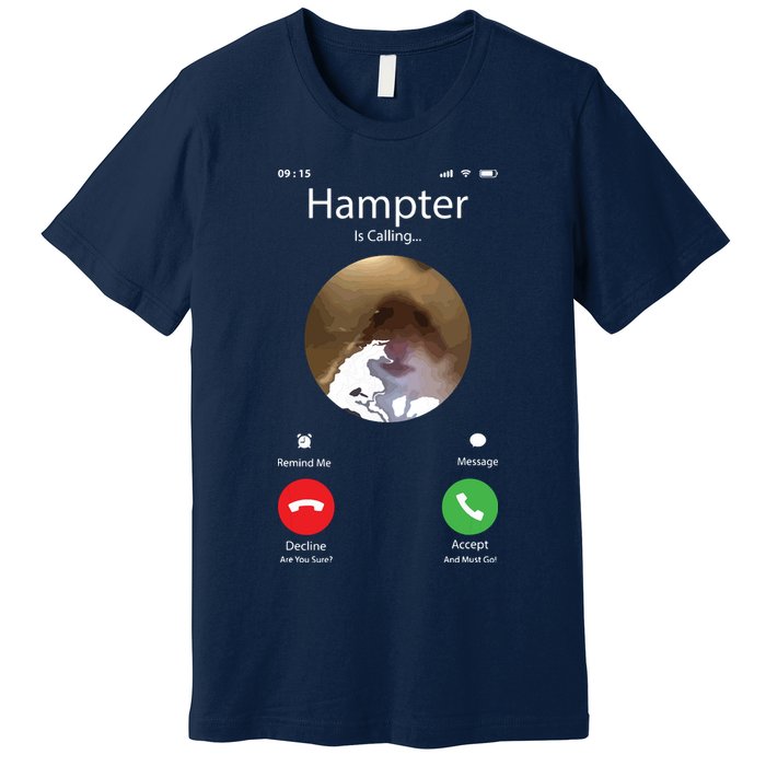 Dank Meme Hamster Staring Front Camera Hampter Calling Premium T-Shirt