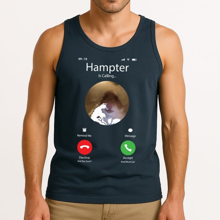 Dank Meme Hamster Staring Front Camera Hampter Calling Tank Top