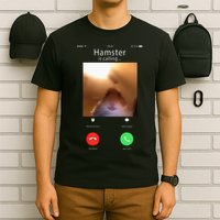 Dank Meme Hamster Staring Front Camera Hamster Calling Gift T-Shirt