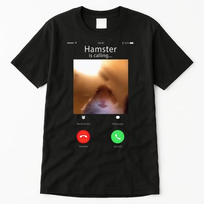 Dank Meme Hamster Staring Front Camera Hamster Calling Gift Tall T-Shirt