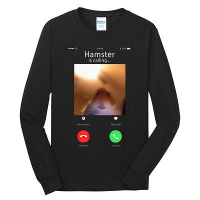 Dank Meme Hamster Staring Front Camera Hamster Calling Gift Tall Long Sleeve T-Shirt