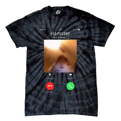 Dank Meme Hamster Staring Front Camera Hamster Calling Gift Tie-Dye T-Shirt
