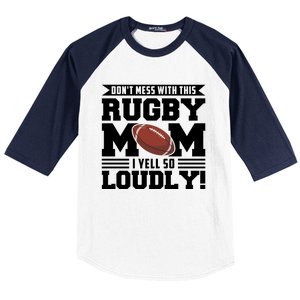 Don't Mess Ith This Rugby Mom Rugby Rugby Mom Gift Baseball Sleeve Shirt