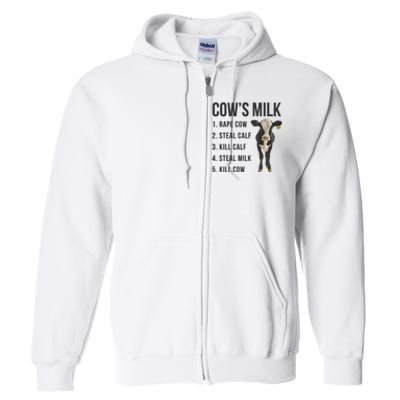 Dairy Milk Industry For Vegan Activist Full Zip Hoodie