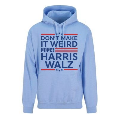 DonT Make It Weird Harris Walz 2024 Harris Waltz 2024 Unisex Surf Hoodie