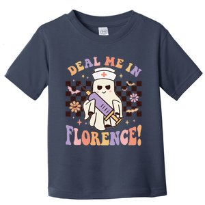 Deal Me In Florence! Toddler T-Shirt