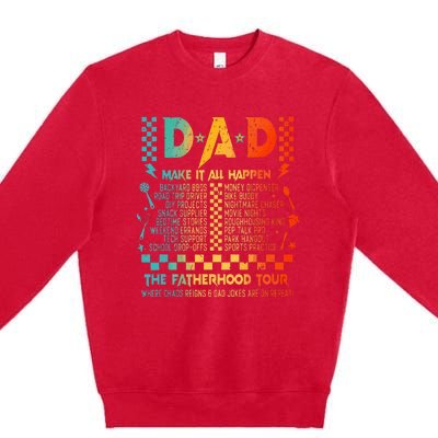 Dad Makes It All Happen Fatherhood Premium Crewneck Sweatshirt