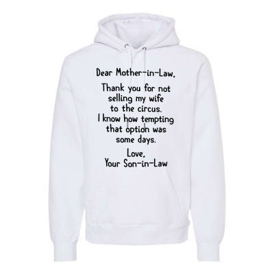 Dear Mother In Law Premium Hoodie