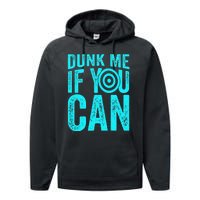 Dunk Me If You Can Funny Dunk Tank Performance Fleece Hoodie