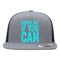 Dunk Me If You Can Funny Dunk Tank Flat Bill Trucker Hat