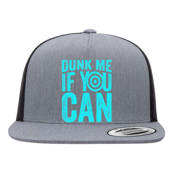 Dunk Me If You Can Funny Dunk Tank Flat Bill Trucker Hat