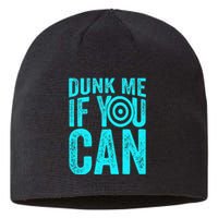 Dunk Me If You Can Funny Dunk Tank Sustainable Beanie