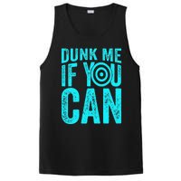 Dunk Me If You Can Funny Dunk Tank PosiCharge Competitor Tank