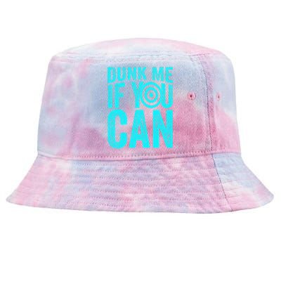 Dunk Me If You Can Funny Dunk Tank Tie-Dyed Bucket Hat