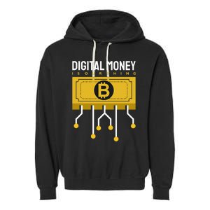 Digital Money Is Our Thing Garment-Dyed Fleece Hoodie