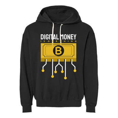 Digital Money Is Our Thing Garment-Dyed Fleece Hoodie