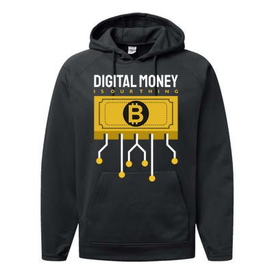 Digital Money Is Our Thing Performance Fleece Hoodie