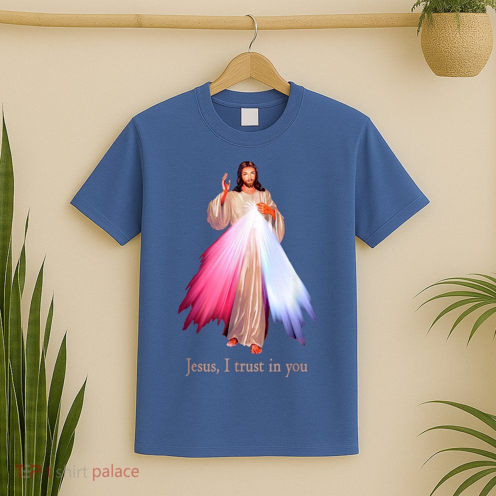 Divine Mercy Jesus I Trust In You T-Shirt