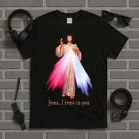 Divine Mercy Jesus I Trust In You T-Shirt