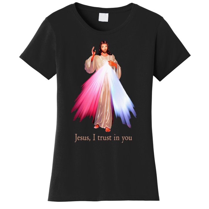 Divine Mercy Jesus I Trust In You Women's T-Shirt