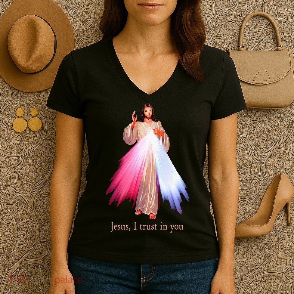 Divine Mercy Jesus I Trust In You Women's V-Neck T-Shirt