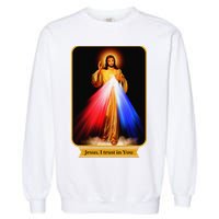 Divine Mercy Jesus I Trust In You Catholic Garment-Dyed Sweatshirt