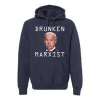 Drunken Marxist Joe Biden Premium Hoodie