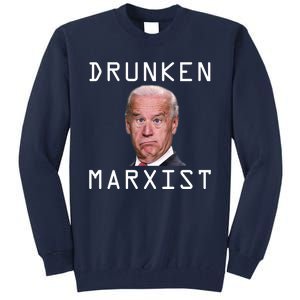 Drunken Marxist Joe Biden Tall Sweatshirt