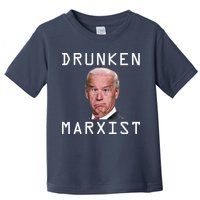 Drunken Marxist Joe Biden Toddler T-Shirt
