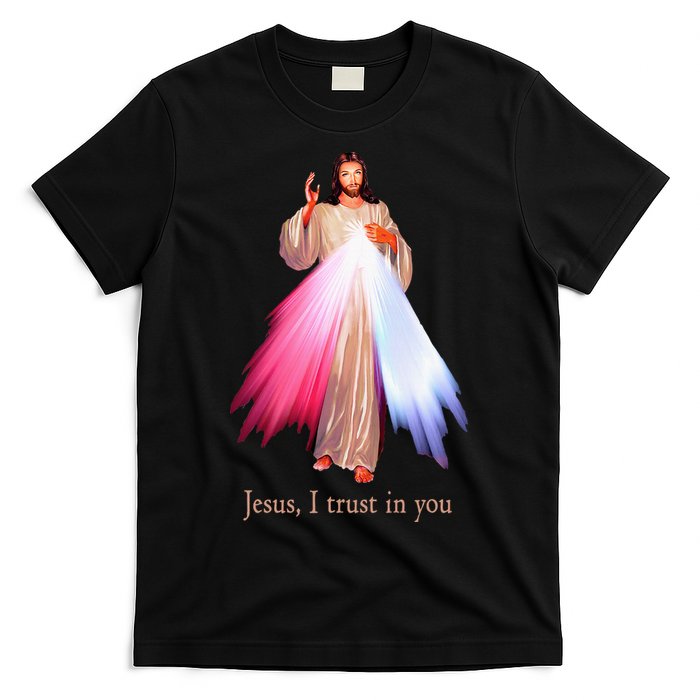Divine Mercy Jesus I Trust In You T-Shirt