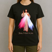 Divine Mercy Jesus I Trust In You T-Shirt