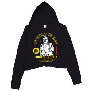 Democracy Manifest Judo Academy Funny Democracy Manifest Crop Fleece Hoodie