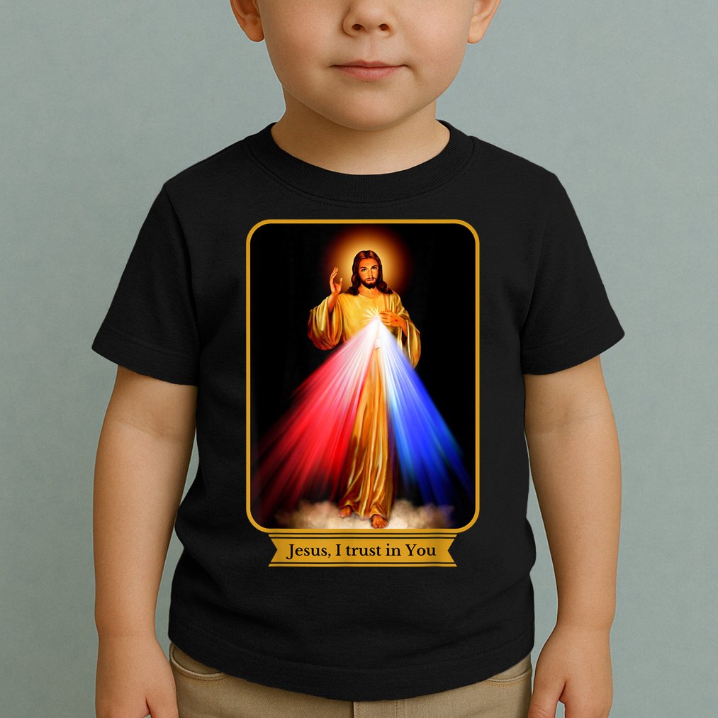 Divine Mercy Jesus I Trust In You Catholic Toddler T-Shirt
