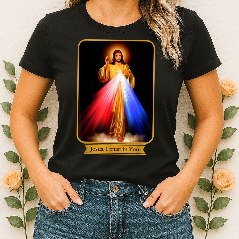 Divine Mercy Jesus I Trust In You Catholic Womens T-Shirt
