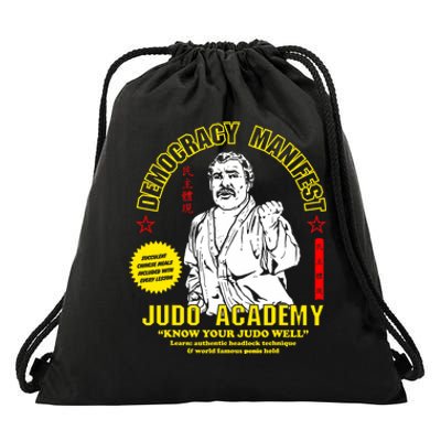 Democracy Manifest Judo Academy Funny Democracy Manifest Drawstring Bag