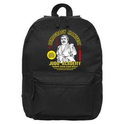 Democracy Manifest Judo Academy Funny Democracy Manifest 16 in Basic Backpack