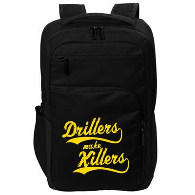 Drillers Make Killers Bjj Mma Jiu Jitsu Grappling Impact Tech Backpack