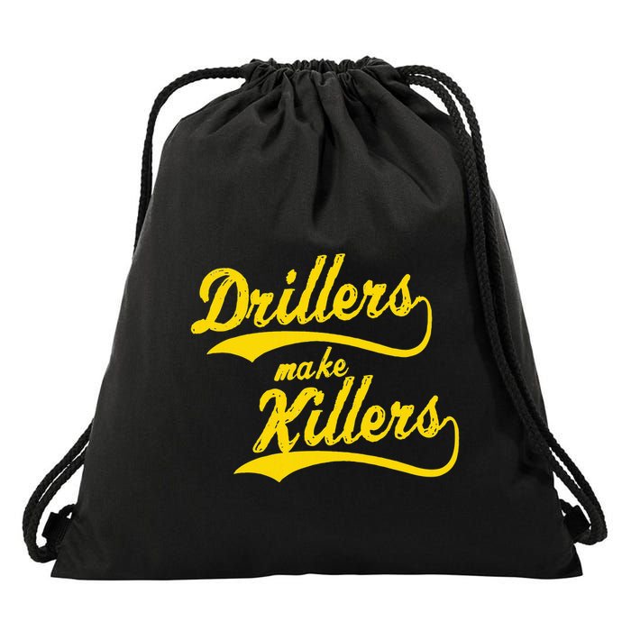 Drillers Make Killers Bjj Mma Jiu Jitsu Grappling Drawstring Bag